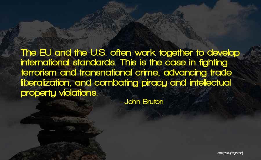 Bruton Quotes By John Bruton Bruton Quotes By John Bruton