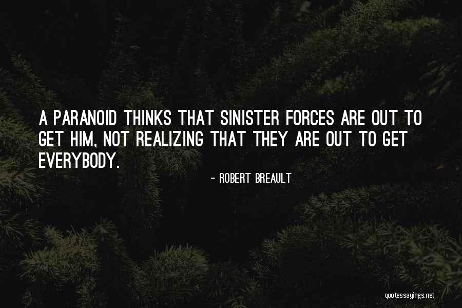 Brutons Downtown Quotes By Robert Breault Brutons Downtown Quotes By Robert Breault