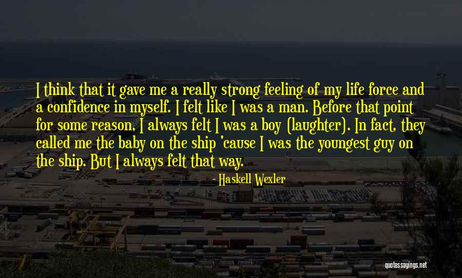 Brutsaert Quotes By Haskell Wexler Brutsaert Quotes By Haskell Wexler