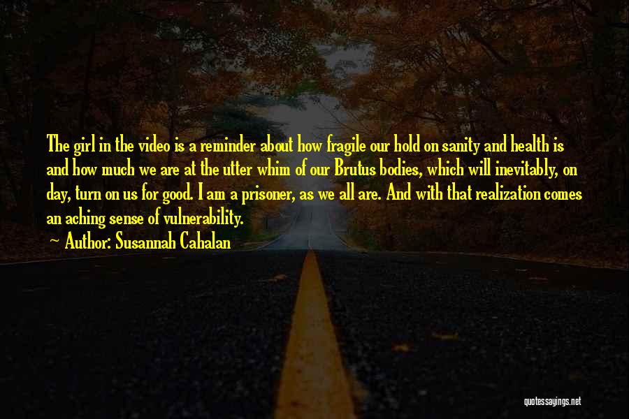 Brutus Death Quotes By Susannah Cahalan