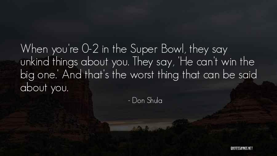 Brutus Noble Quotes By Don Shula Brutus Noble Quotes By Don Shula
