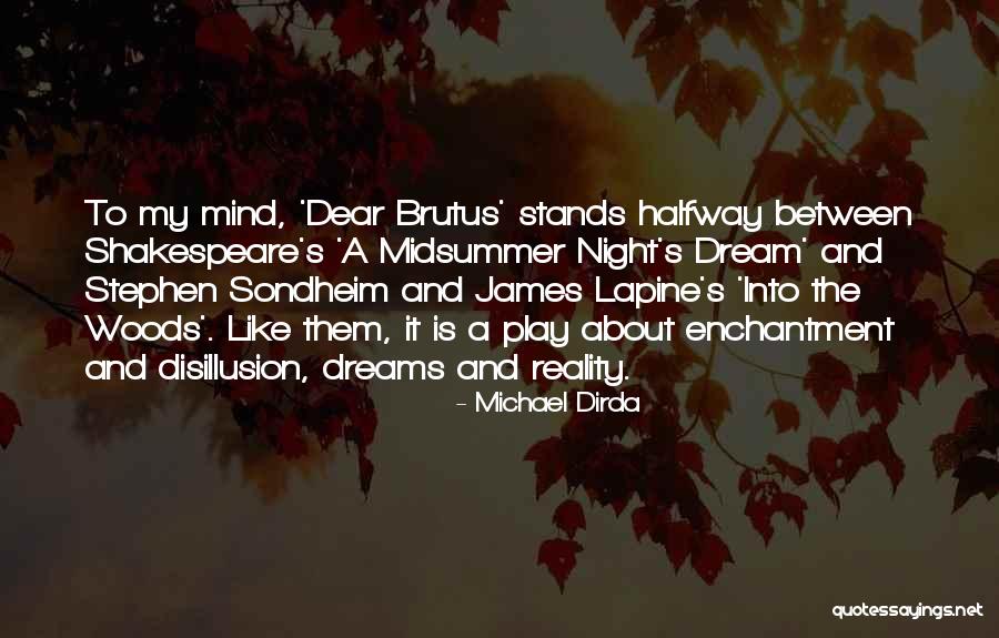 Brutus Quotes By Michael Dirda