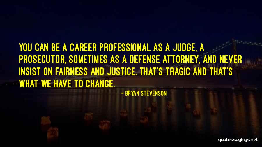 Bruxelles Economie Quotes By Bryan Stevenson Bruxelles Economie Quotes By Bryan Stevenson