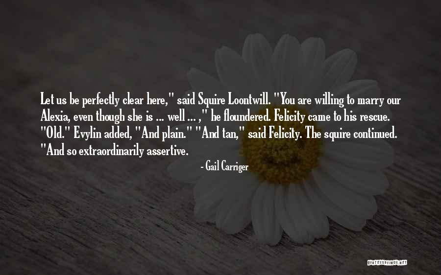 Bruyere Infonet Quotes By Gail Carriger Bruyere Infonet Quotes By Gail Carriger