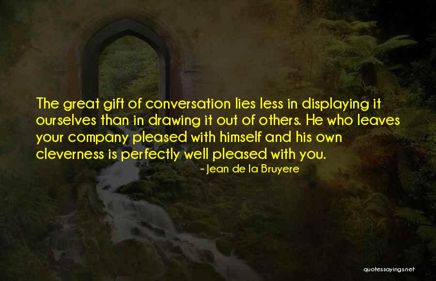 Bruyere Quotes By Jean De La Bruyere