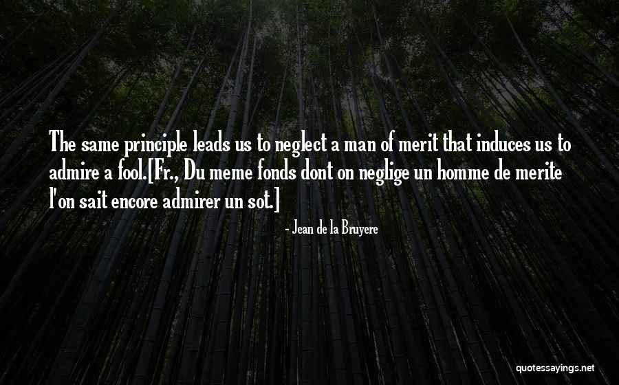 Bruyere Quotes By Jean De La Bruyere