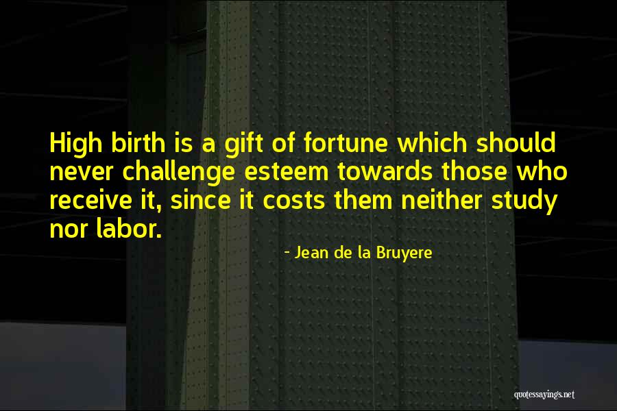 Bruyere Quotes By Jean De La Bruyere