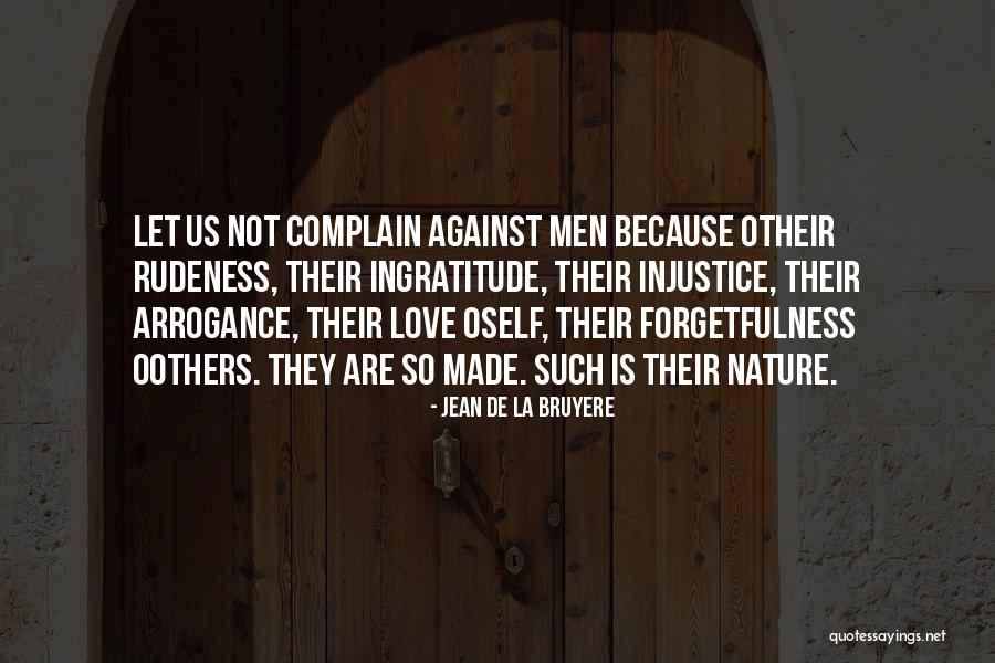 Bruyere Quotes By Jean De La Bruyere Bruyere Quotes By Jean De La Bruyere