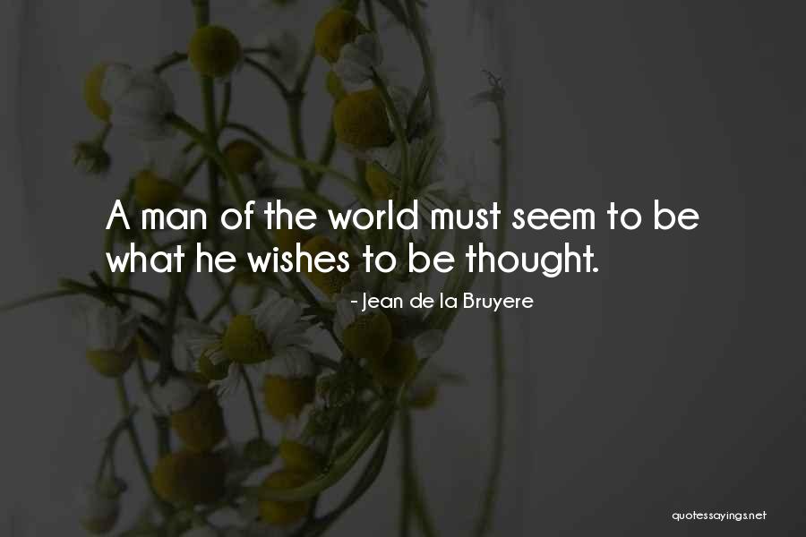 Bruyere Quotes By Jean De La Bruyere Bruyere Quotes By Jean De La Bruyere