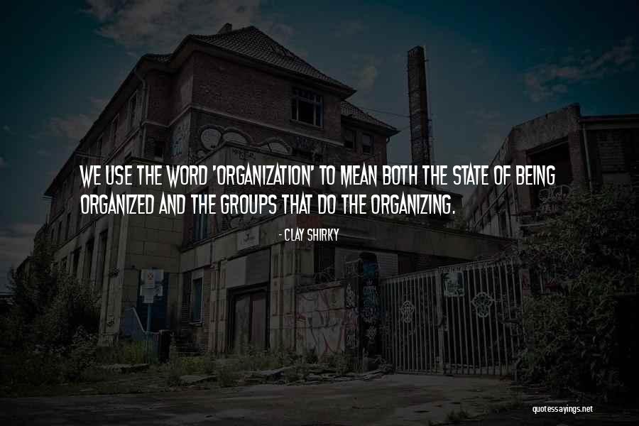 Bruyneel Quotes By Clay Shirky Bruyneel Quotes By Clay Shirky