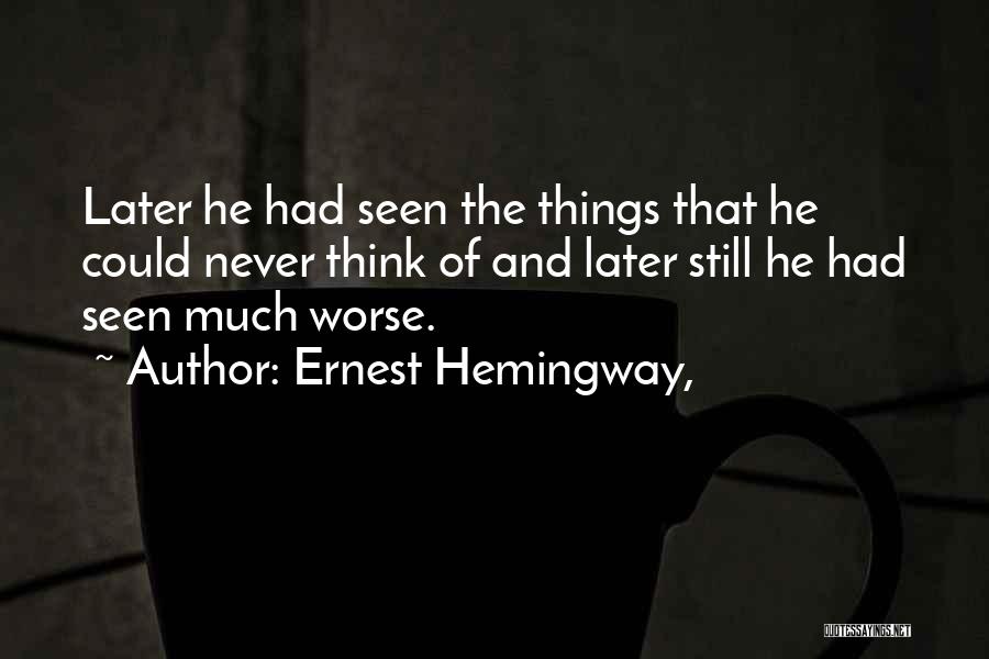 Bruzzese Del Quotes By Ernest Hemingway,