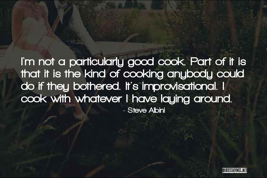 Bruzzone Crossfit Quotes By Steve Albini Bruzzone Crossfit Quotes By Steve Albini