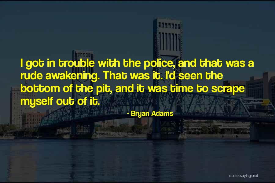 Bryan Adams Quotes 137653