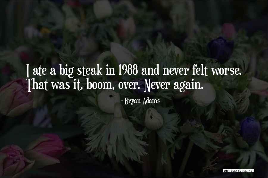 Bryan Adams Quotes 1596428 Bryan Adams Quotes 1596428