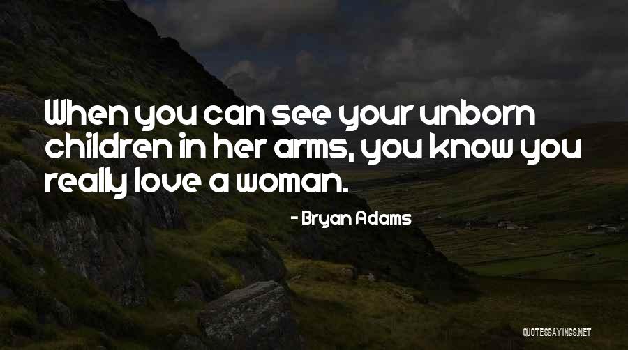 Bryan Adams Quotes 1772592