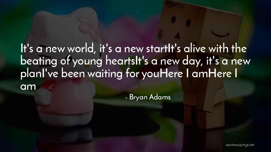 Bryan Adams Quotes 1852254