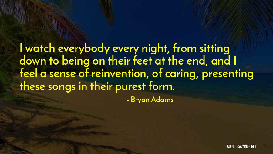 Bryan Adams Quotes 2149087