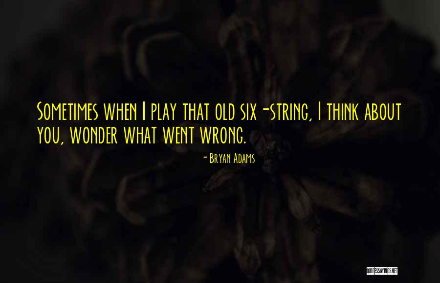 Bryan Adams Quotes 229569 Bryan Adams Quotes 229569