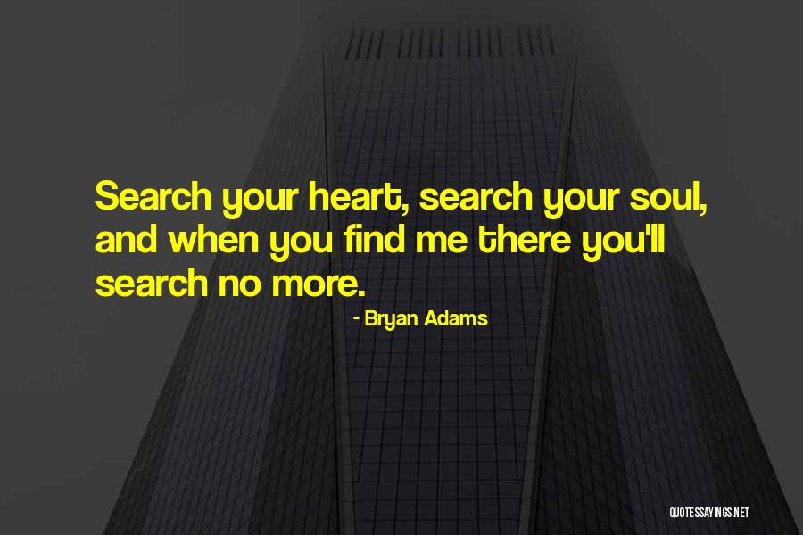 Bryan Adams Quotes 331061