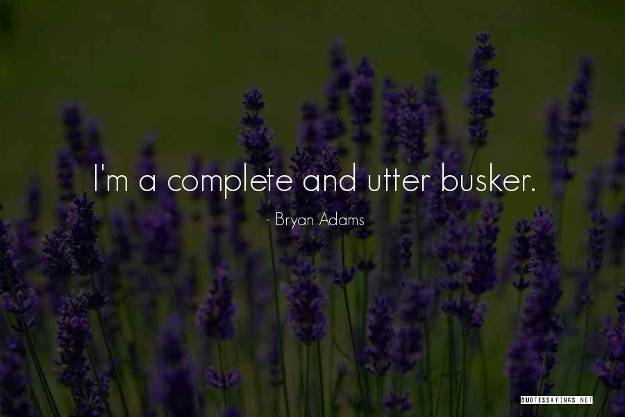 Bryan Adams Quotes 755090 Bryan Adams Quotes 755090