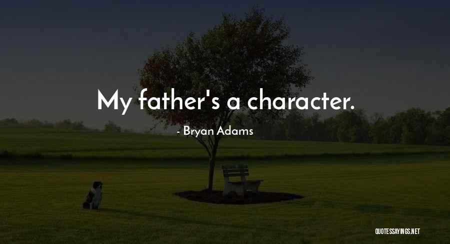 Bryan Adams Quotes 844908