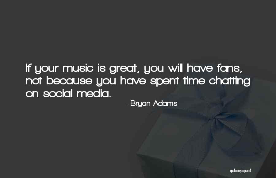 Bryan Adams Quotes 967602 Bryan Adams Quotes 967602