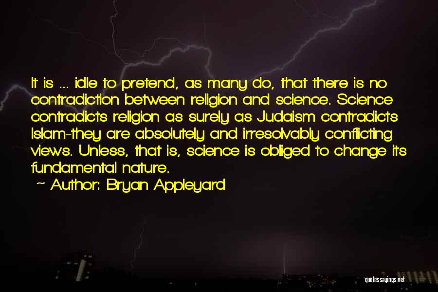 Bryan Appleyard Quotes 1171705