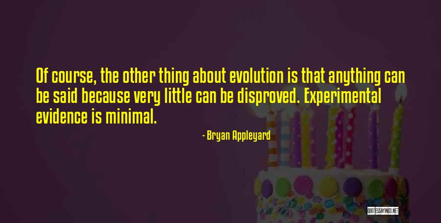 Bryan Appleyard Quotes 1187167