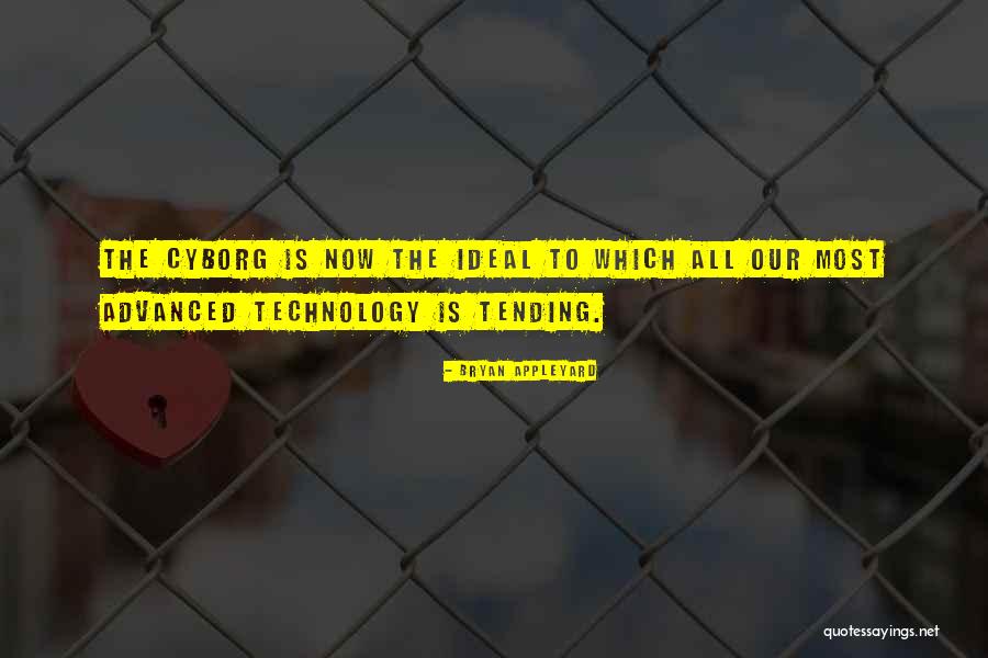 Bryan Appleyard Quotes 1420009 Bryan Appleyard Quotes 1420009