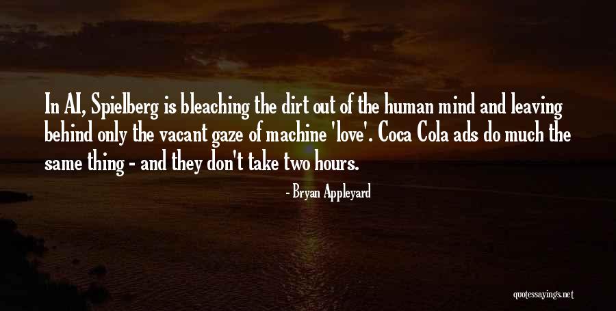 Bryan Appleyard Quotes 713862