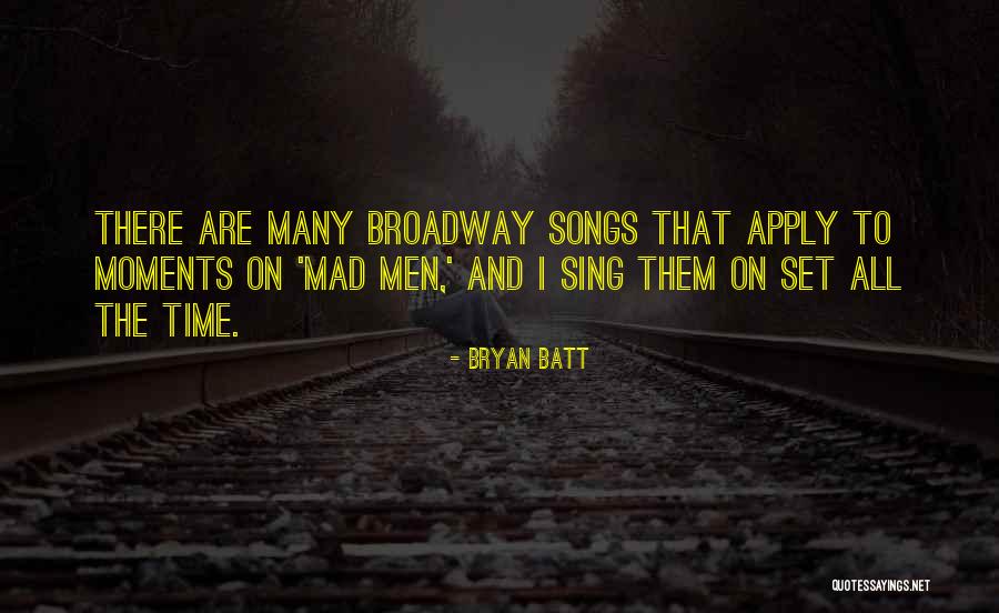 Bryan Batt Quotes 1657705 Bryan Batt Quotes 1657705