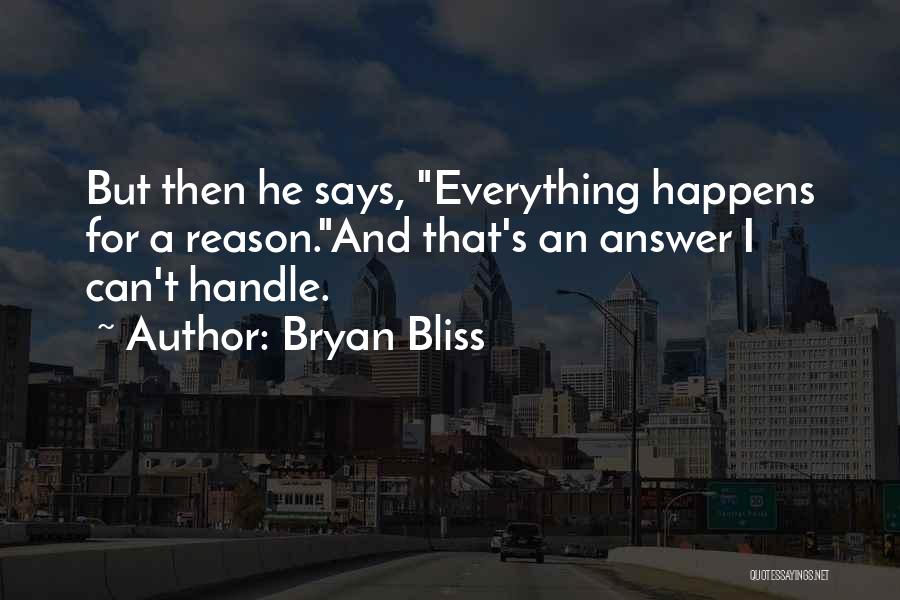 Bryan Bliss Quotes 2053814