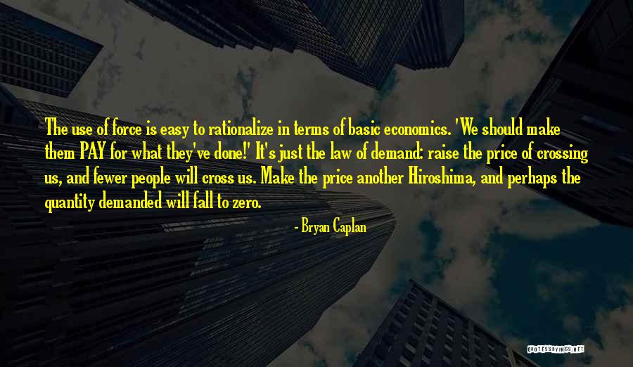 Bryan Caplan Quotes 370005