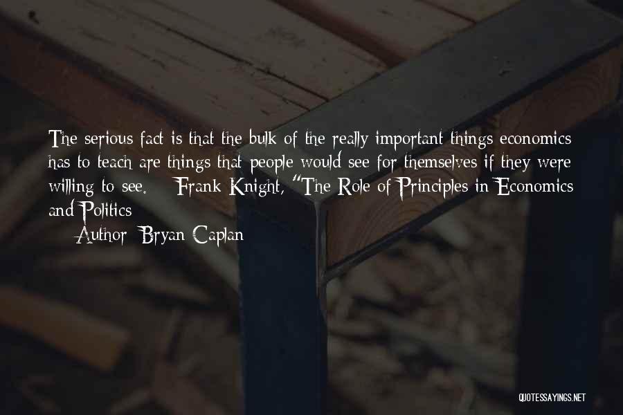 Bryan Caplan Quotes 887104