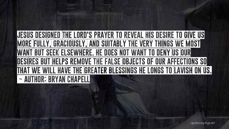 Bryan Chapell Quotes 290215