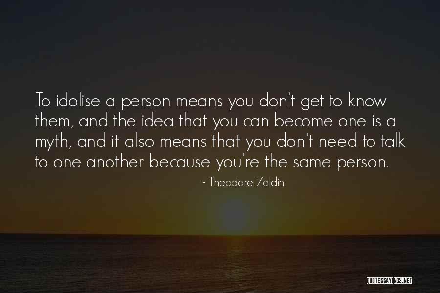Bryan Charnley Quotes By Theodore Zeldin Bryan Charnley Quotes By Theodore Zeldin