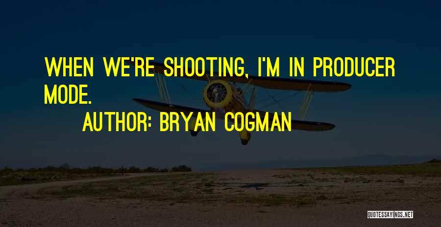 Bryan Cogman Quotes 2008655