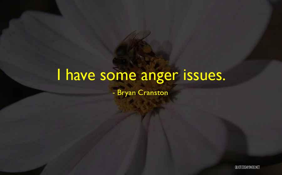 Bryan Cranston Quotes 1189526 Bryan Cranston Quotes 1189526