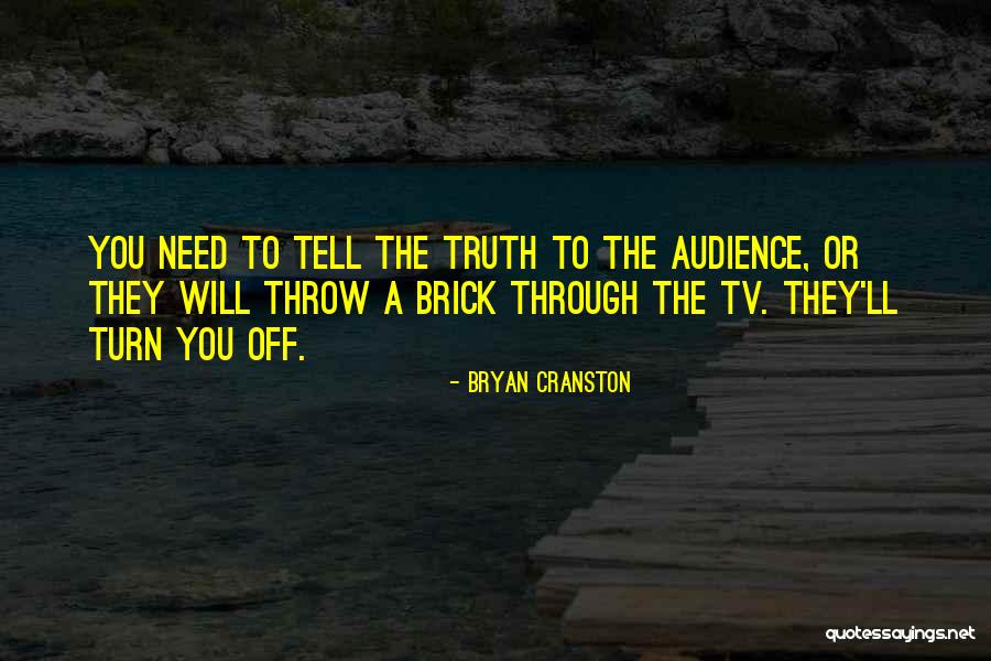Bryan Cranston Quotes 1252108 Bryan Cranston Quotes 1252108
