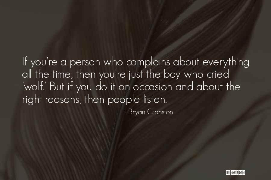 Bryan Cranston Quotes 1356731