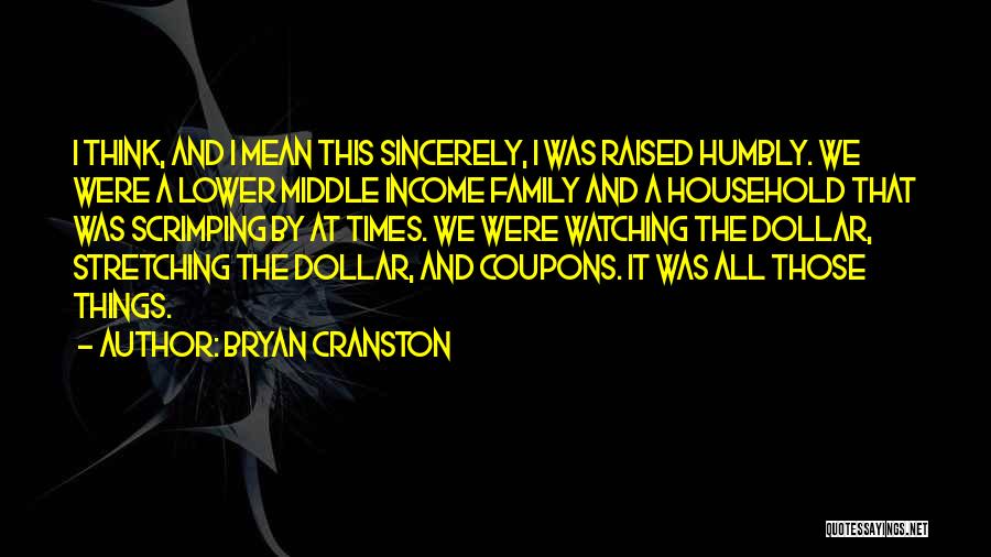 Bryan Cranston Quotes 1415996