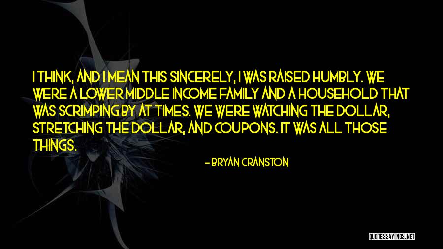 Bryan Cranston Quotes 1415996 Bryan Cranston Quotes 1415996