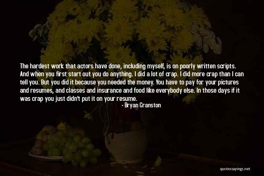Bryan Cranston Quotes 1617417 Bryan Cranston Quotes 1617417