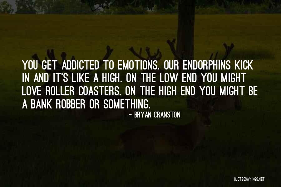 Bryan Cranston Quotes 1863345 Bryan Cranston Quotes 1863345