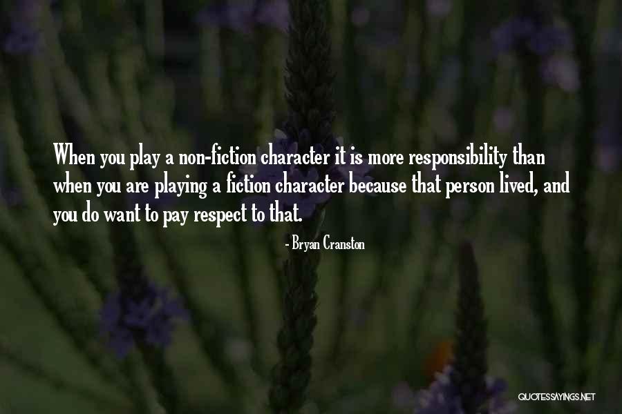 Bryan Cranston Quotes 1888271