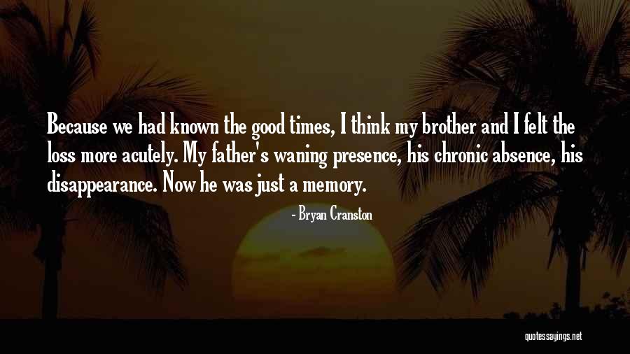 Bryan Cranston Quotes 1998763