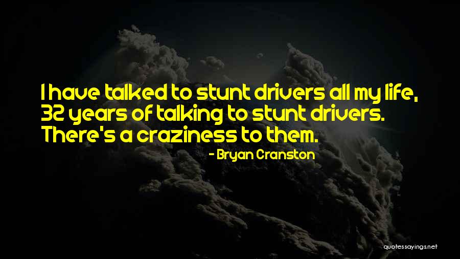 Bryan Cranston Quotes 2229234 Bryan Cranston Quotes 2229234