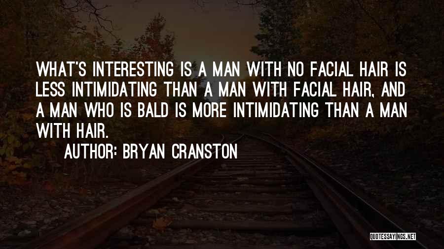 Bryan Cranston Quotes 284983