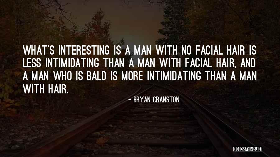 Bryan Cranston Quotes 284983 Bryan Cranston Quotes 284983