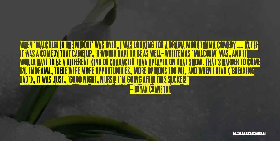 Bryan Cranston Quotes 883890 Bryan Cranston Quotes 883890